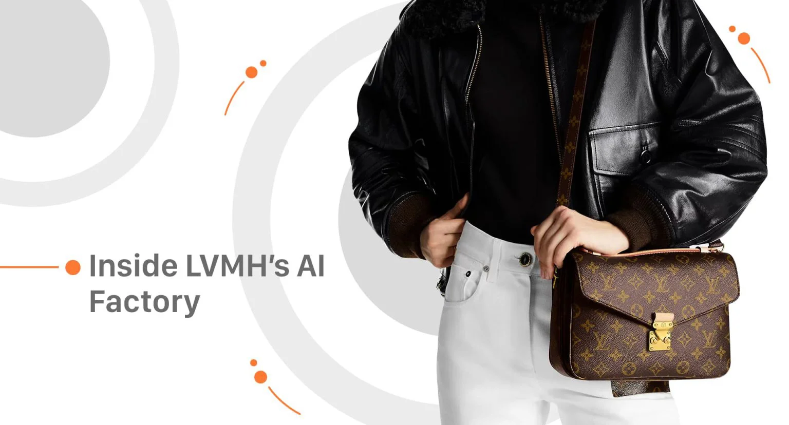 A deep dive into Louis Vuitton's artificial intelligence factory